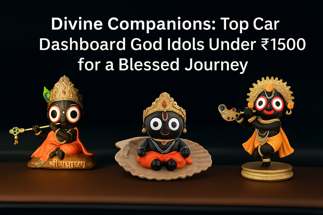 The Best Car Dashboard God Idols Under ₹1500 for a Blessed Journey